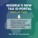 What you need to know about Nigeria’s New Tax ID Portal Going Live in 2026